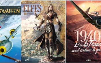 Soleil : Elfes T14, Wunderwaffen T9, 1940 Et si la Fance avait continue la guerre T2    