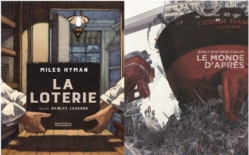 Casterman : La Loterie, Le monde d’après