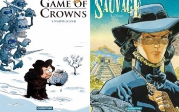 Casterman : Sauvage T3, Game of crowns T1