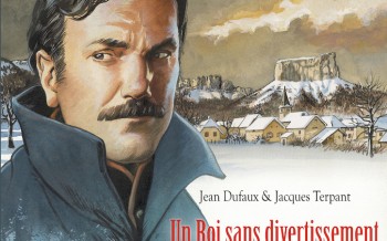 Un roi sans divertissement