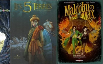 Delcourt : Les 5 Terres T8, Malcom Max T3, Donjon monsters T15
