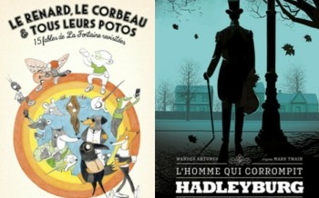 Le Renard, le Corbeau & tous leurs potos, L'homme qui corrompit Hadleyburg
