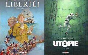 Delcourt : Liberté ! T2, Utopie T2