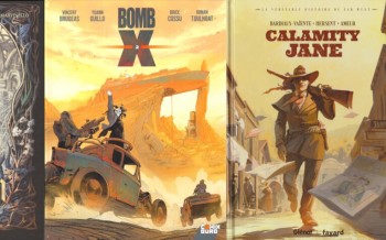 Glénat : Calamity Jane, Bomb X T2, Pendragon T2