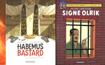 Dargaud : Raven T3, Habemus bastard T2, Blake et Mortimer T30