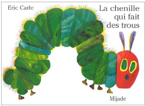La chenille qui fait des trous