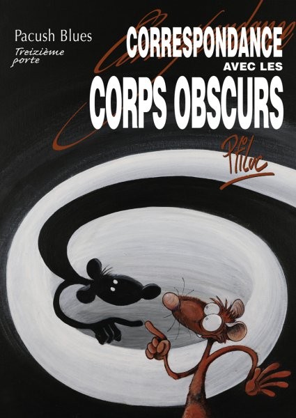  Vents d'Ouest dans Pacush Blues - 13ème porte - Correspondance avec les corps obscurs
