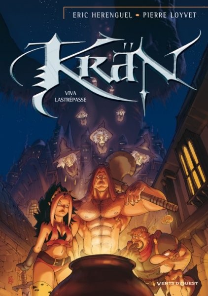  Vents d'Ouest dans Krän - Tome 10 - Viva Lastrépasse