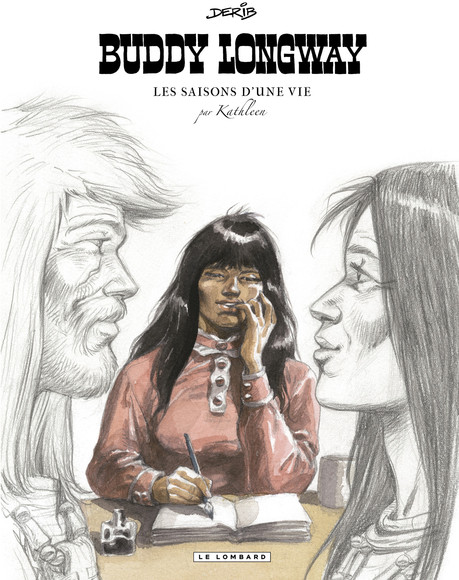  Derib dans Buddy Longway - Les saisons d'une vie