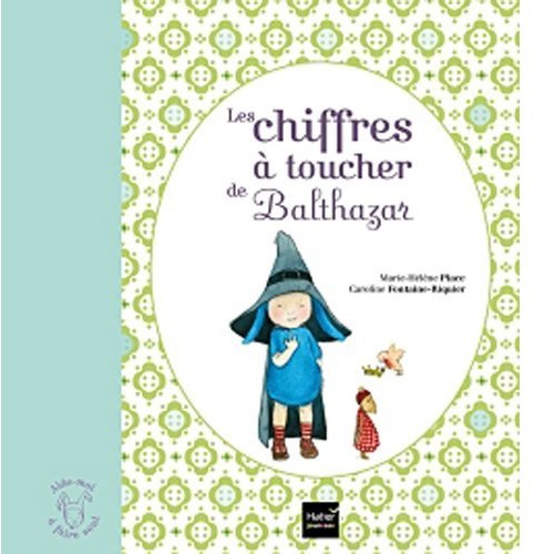 Les chiffres à toucher de Balthazar