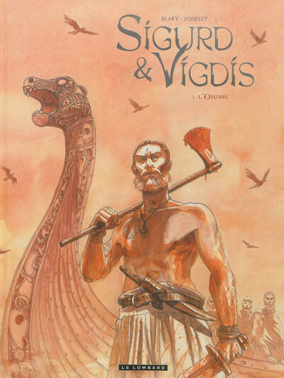 Le Lombard dans Sigurd et Vigdis - Tome 1 - L'ordre