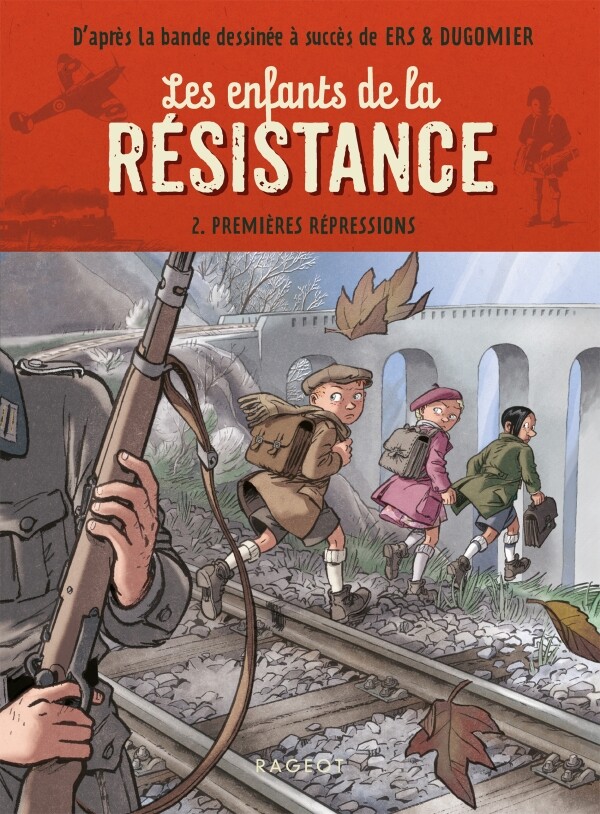 Le Lombard dans Les Enfants de la Résistance - Tome 2 - Premières répressions