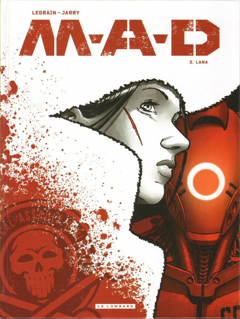 Le Lombard dans M.A.D - Tome 3 - Lana