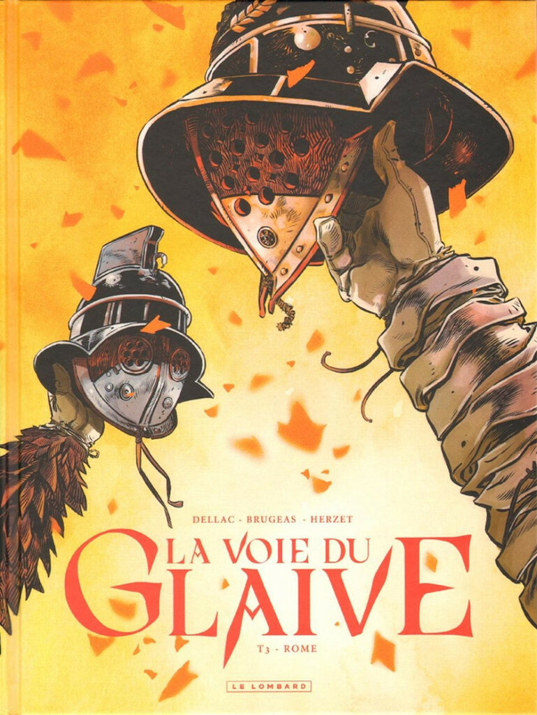 Le Lombard dans La voie du glaive - Tome 3 - Rome