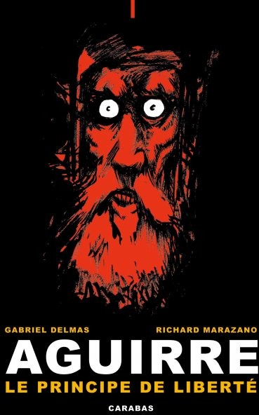  Carabas dans Aguirre - Tome 1 - Le principe de liberté
