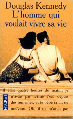 L'Homme qui voulait vivre sa vie