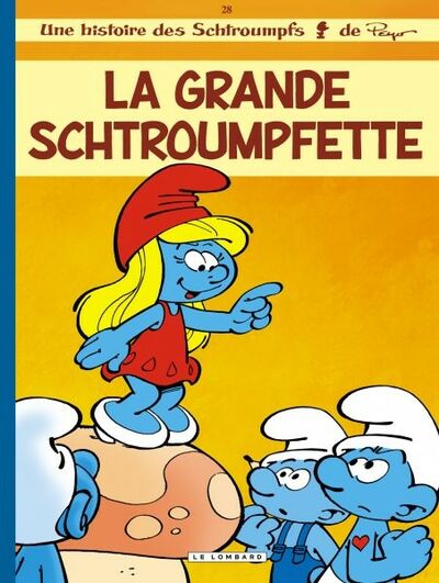  Le Lombard dans Les Schtroumpfs - Tome 28 - La grande schtroumpfette