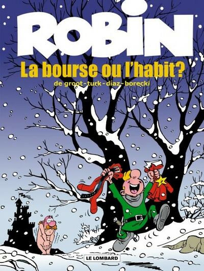  Le Lombard dans Robin Dubois - Tome 21 - La bourse ou l'habit