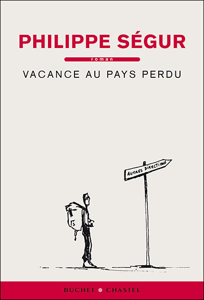 Vacance au pays perdu