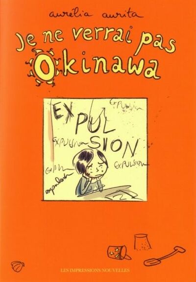 Les Impressions Nouvelles dans Je ne verrai pas Okinawa