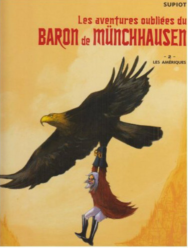 Vents d'Ouest dans Les Aventures oubliées du baron de Münchhausen - Tome 2 - Les Amériques
