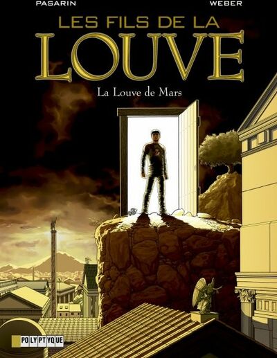  Le Lombard dans Les Fils de la Louve - Tome 1 - La Louve de Mars