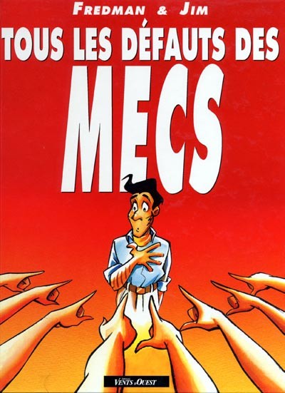 Vents d'Ouest dans Tous les défauts des mecs - Tome 1