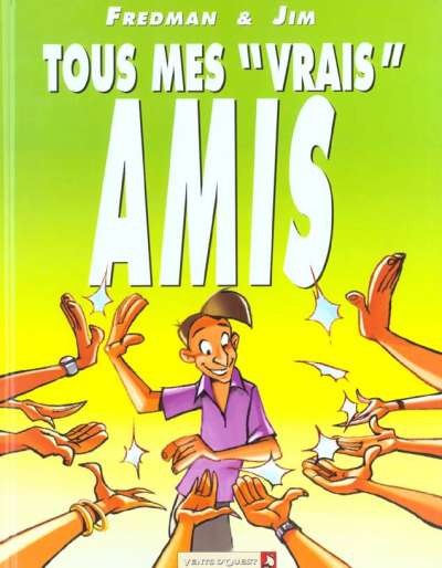 Vents d'Ouest dans Tous mes vrais amis