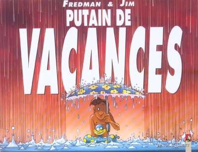 Vents d'Ouest dans Putain de vacances
