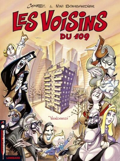  Le Lombard dans Les Voisins du 109 - Tome 1 - Vendredi