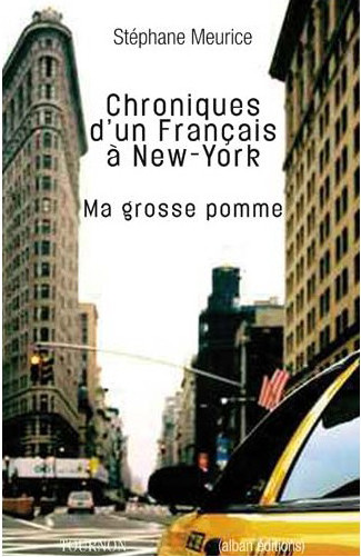 Chroniques d'un Français à New York