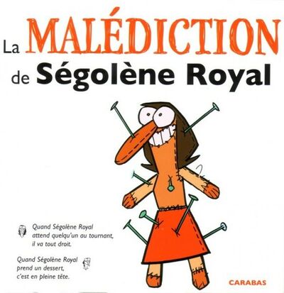  Carabas dans La Malédiction de Ségolène Royal