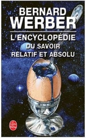 L'Encyclopédie du savoir relatif et absolu