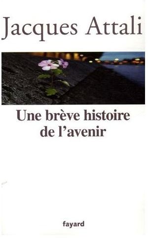 Une Brève histoire de l'avenir
