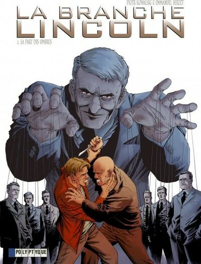  Le Lombard dans La Branche Lincoln - Tome 2 - La part des ombres