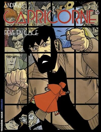  Le Lombard dans Capricorne - Tome 13 - Rêve en cage
