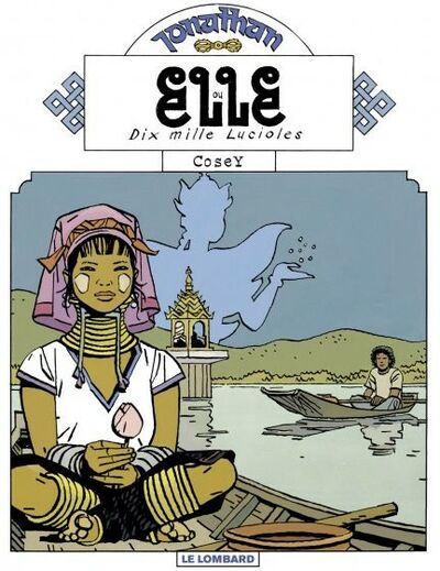  Le Lombard dans Jonathan - Tome 14 - Elle ou Dix-mille lucioles