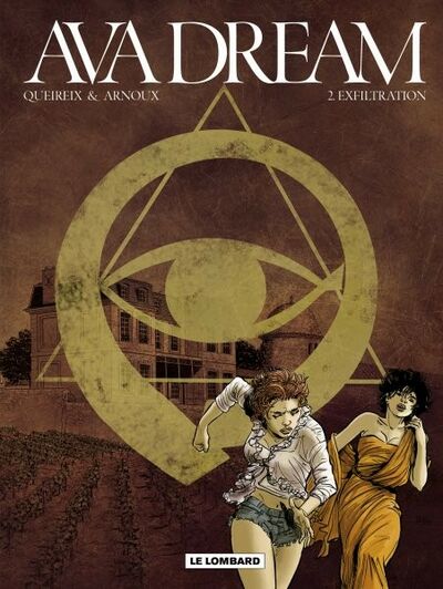  Le Lombard dans Ava Dream - Tome 2 - Exfiltration