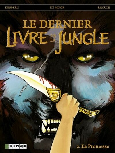  Le Lombard dans Le Dernier livre de la jungle - Tome 2 - La promesse