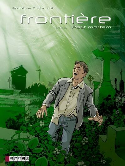  Le Lombard dans Frontière - Tome 3 - Post mortem