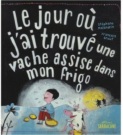 Le jour où j'ai trouvé une vache assise dans mon frigo