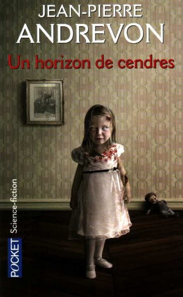 Un Horizon de cendres