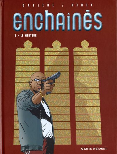 Vents d'Ouest dans Enchaînés - Tome 4 - Le menteur