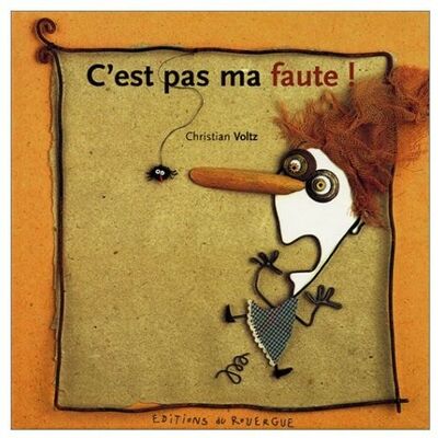 C'est pas ma faute !