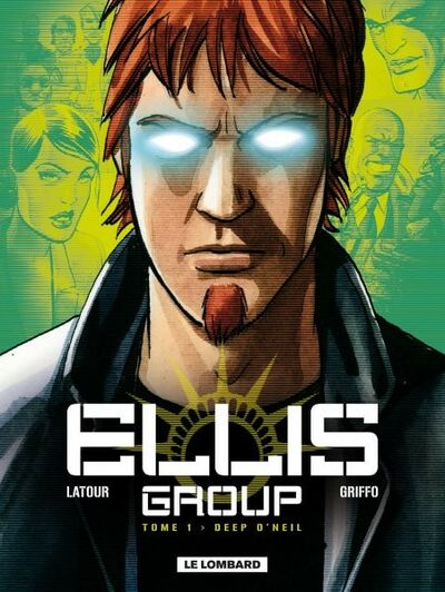  Le Lombard dans Ellis Group - Tome 1 - Deep O'Neil