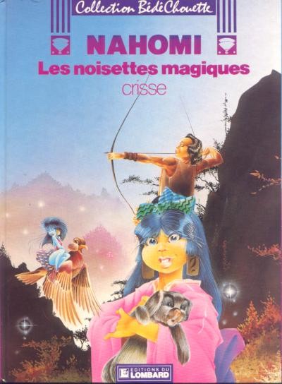  Le Lombard dans Nahomi - Tome 1 - Les noisettes magiques