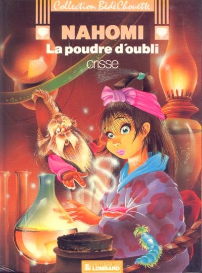  Le Lombard dans Nahomi - Tome 2 - La poudre d'oubli