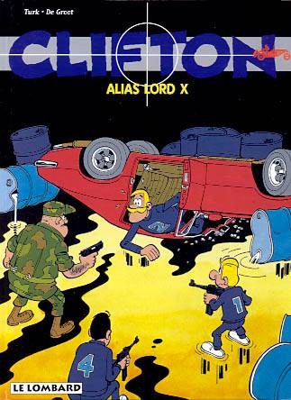  Le Lombard dans Clifton - Tome 4 - Alias Lord X