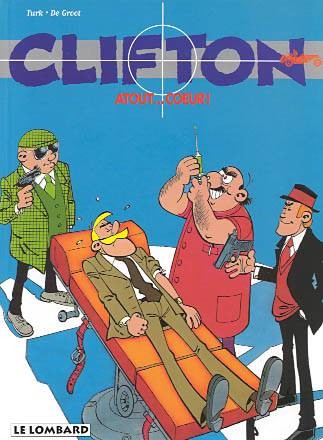  Le Lombard dans Clifton - Tome 5 - Atout... coeur !