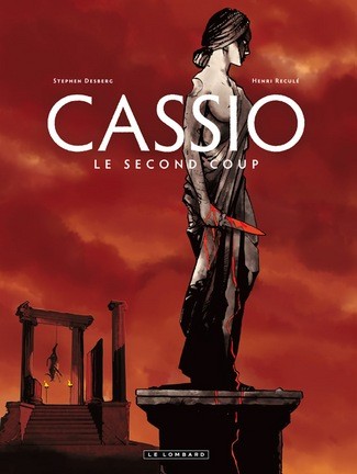  Le Lombard dans Cassio - Tome 2 - Le second coup